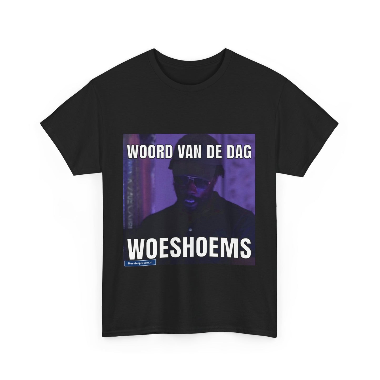 „Woeshoems“ Wort des Tages T-Shirt 