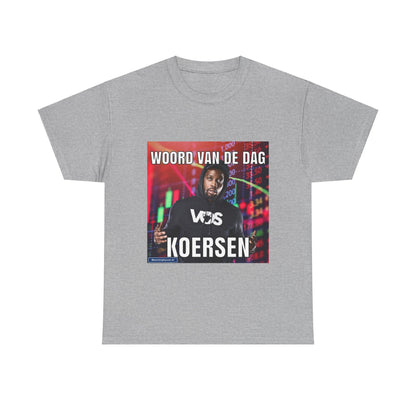 ''Koersen'' Word of the day T-shirt