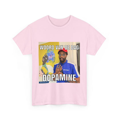 ''Dopamine'' Word of the day T-shirt