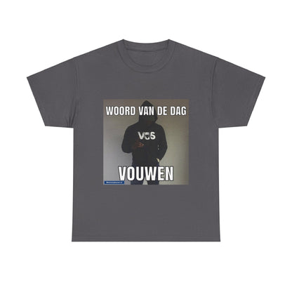 ''Vouwen'' Word of the day T-shirt