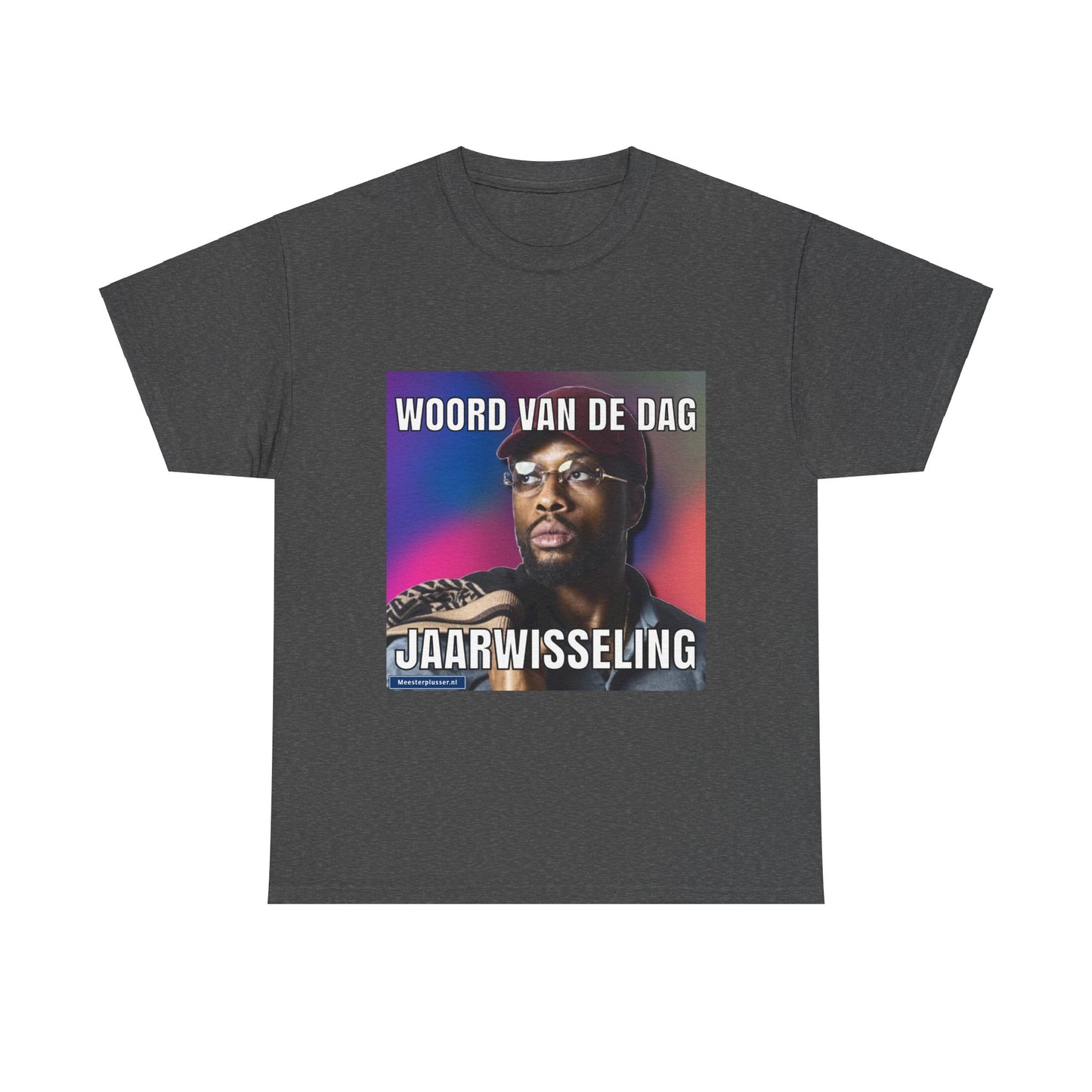 ''Jaarwisseling'' Word of the day T-shirt