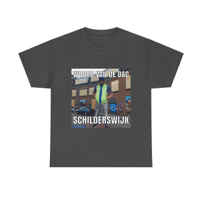 ''Schilderswijk'' Word of the day T-shirt 