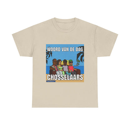 ''Chosselaar'' Word of the day T-shirt