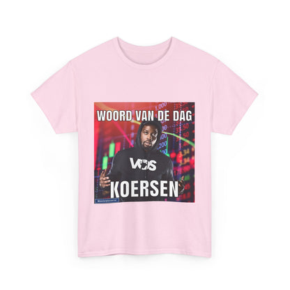 ''Koersen'' Word of the day T-shirt