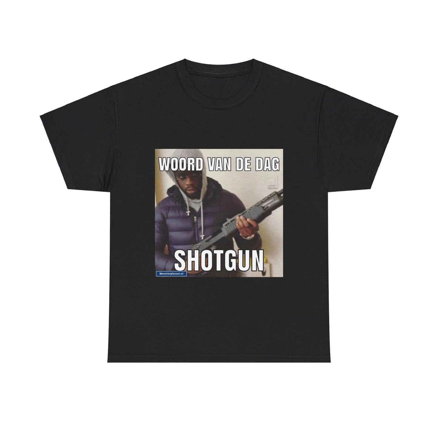 ''Shotgun'' Word of the day T-shirt 