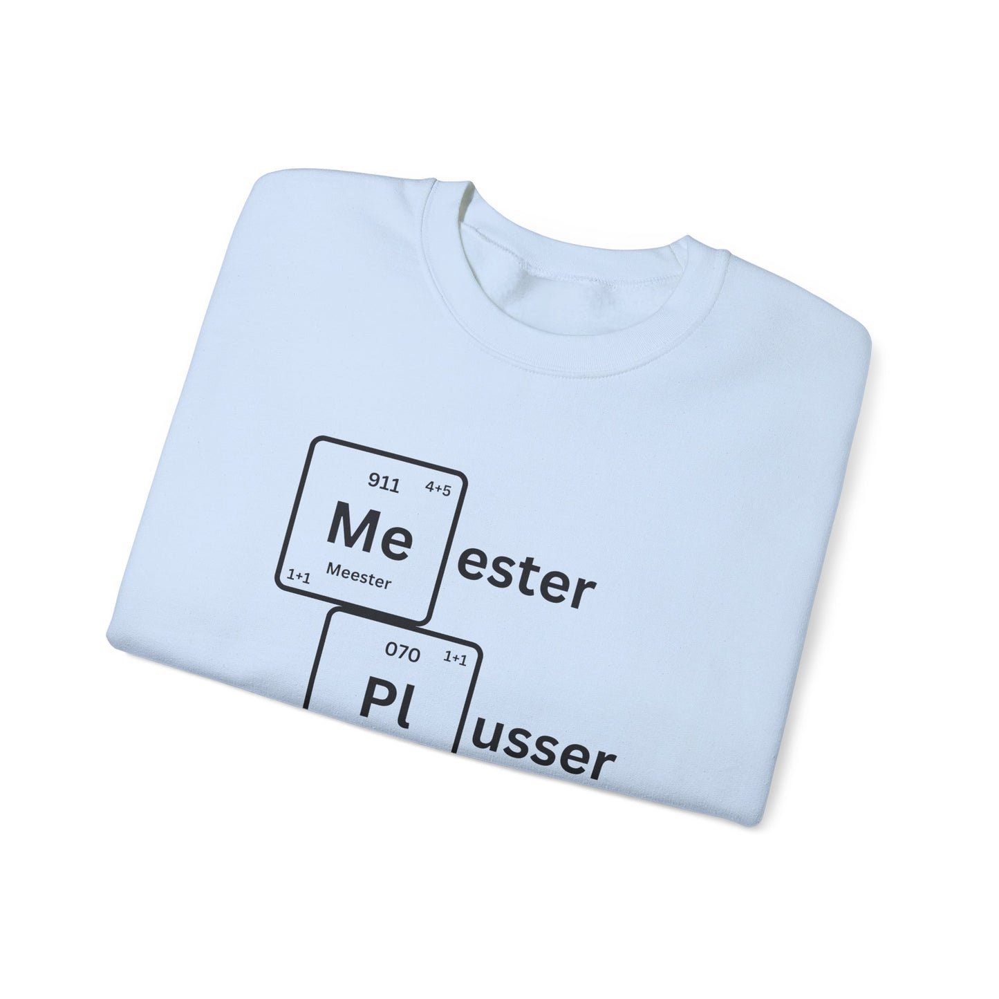 Meesterplusser crewneck - Meesterplusser.nl