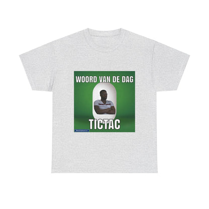 „TicTac“ Wort des Tages T-Shirt 