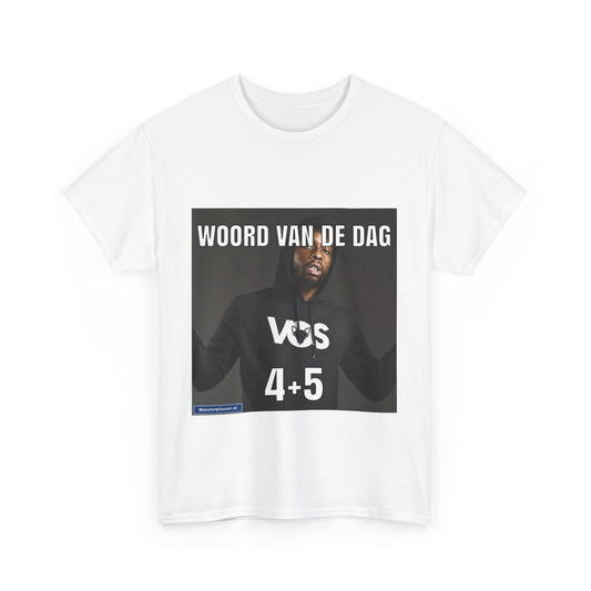 „4+5“ Wort des Tages T-Shirt 