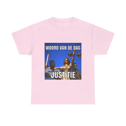 "Justitie'' Word of the day T-shirt