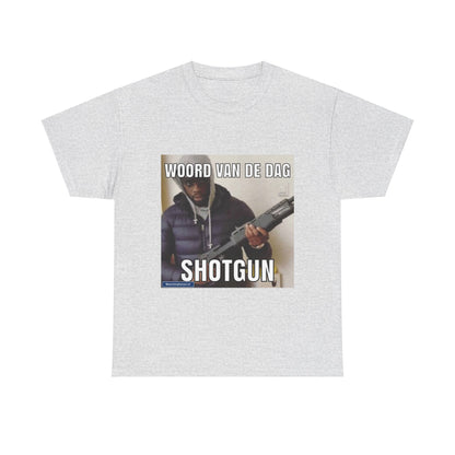 ''Shotgun'' Word of the day T-shirt 