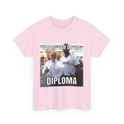 ''Diploma'' Word of the day T-shirt