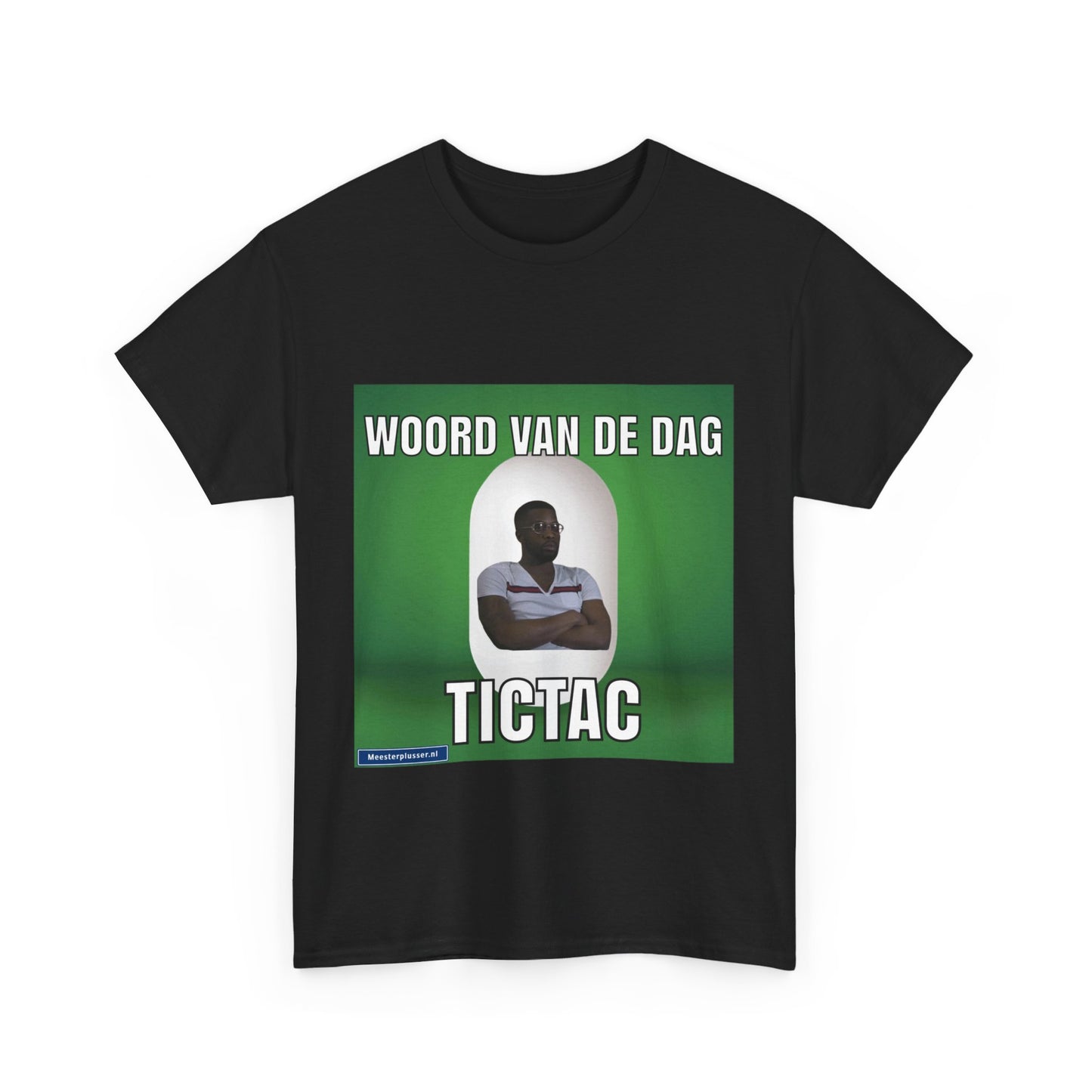 „TicTac“ Wort des Tages T-Shirt 