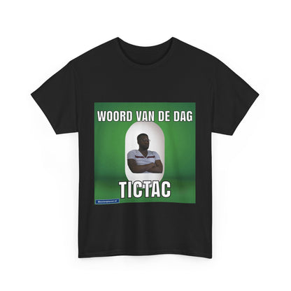 „TicTac“ Wort des Tages T-Shirt 