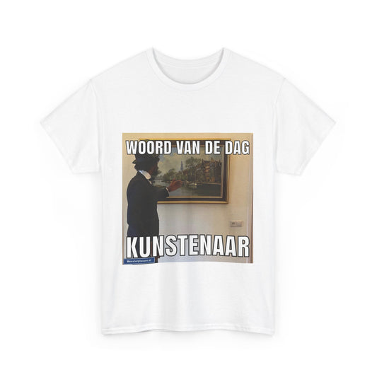 ''Kunstenaar'' Word of the day T-shirt