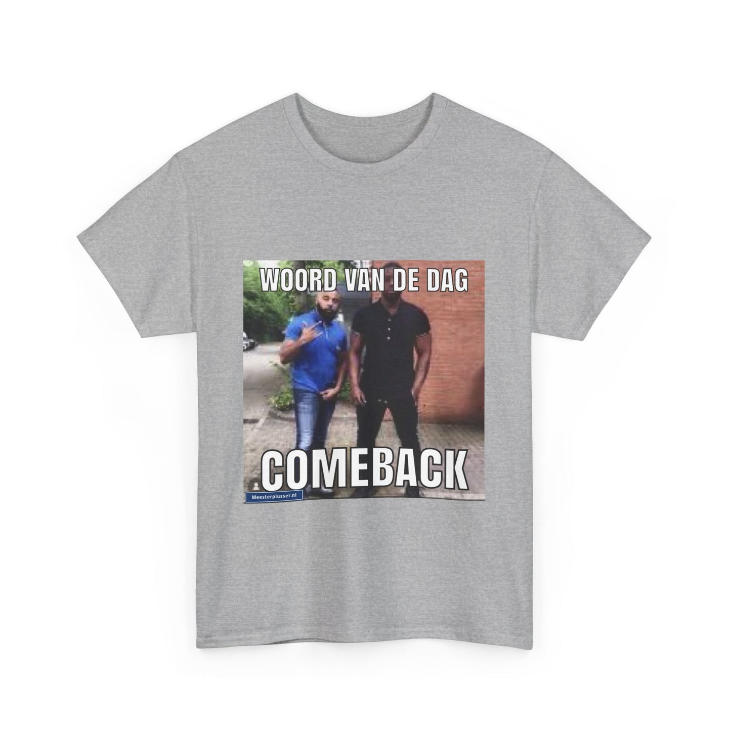 ''Comeback'' Word of the day T-shirt