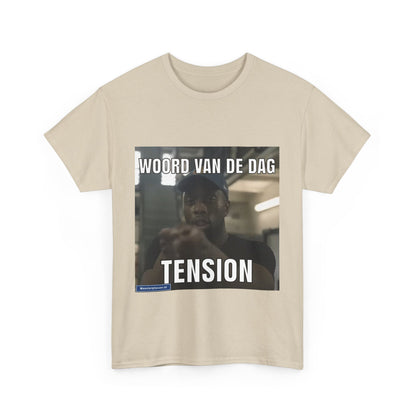 ''Tension'' Word of the day T-shirt 