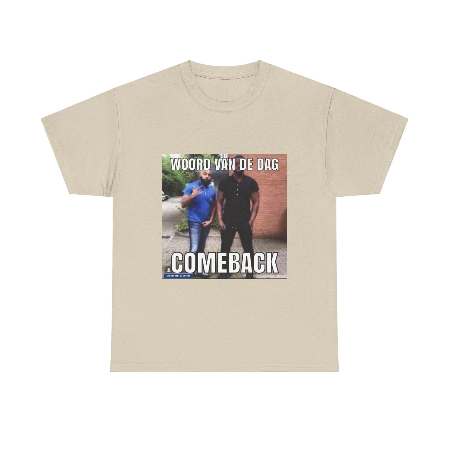 ''Comeback'' Word of the day T-shirt 