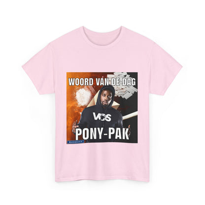 „Pony-Anzug“-Wort des Tages-T-Shirt 