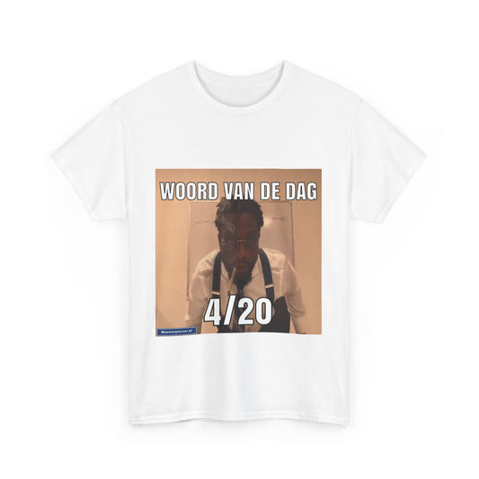 ''4/20'' Word of the day T-shirt