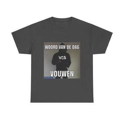 ''Vouwen'' Word of the day T-shirt