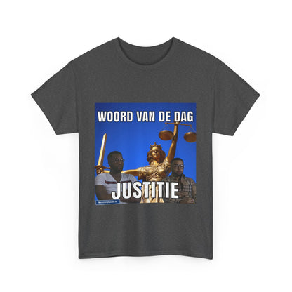 "Justitie'' Word of the day T-shirt