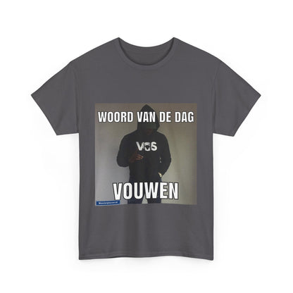 ''Vouwen'' Word of the day T-shirt