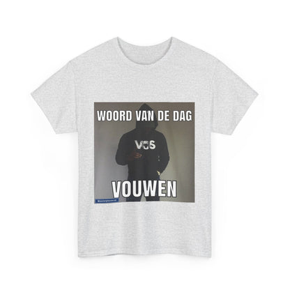 ''Vouwen'' Word of the day T-shirt