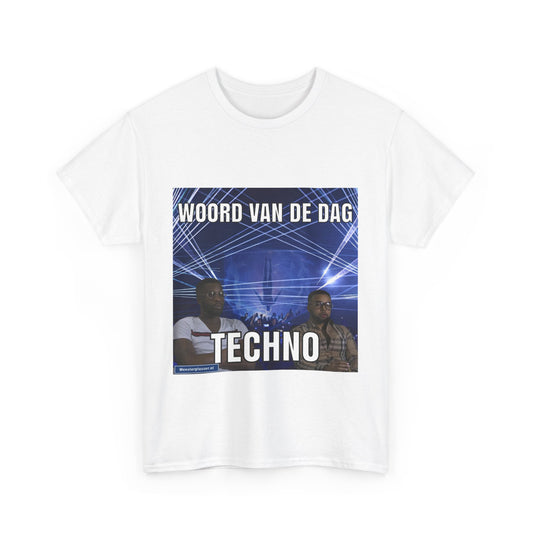 „Techno“-Wort des Tages-T-Shirt 