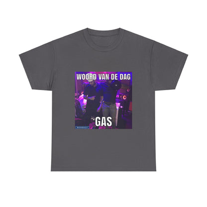 ''Gas'' Word of the day T-shirt