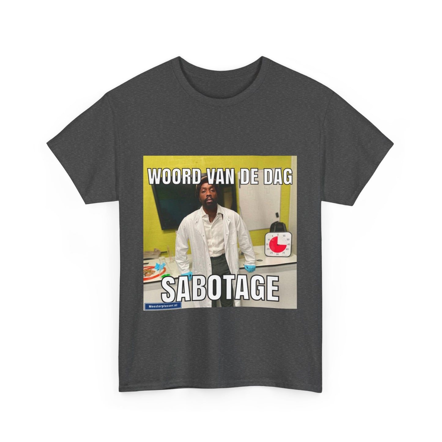 T-Shirt „Sabotage“ mit dem Wort des Tages 