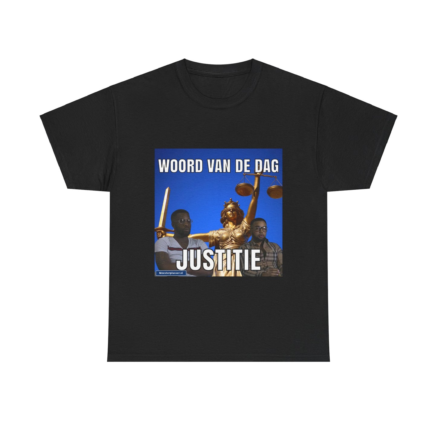 "Justitie'' Word of the day T-shirt