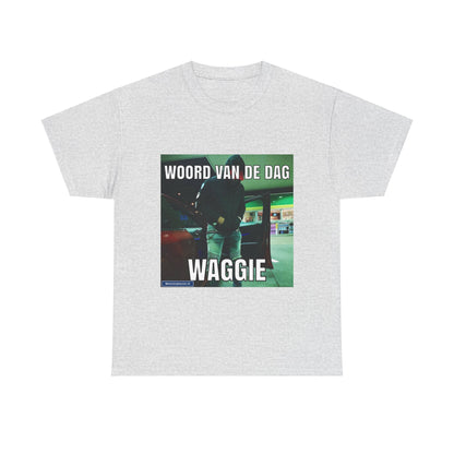 ''Waggie'' Word of the day T-shirt 