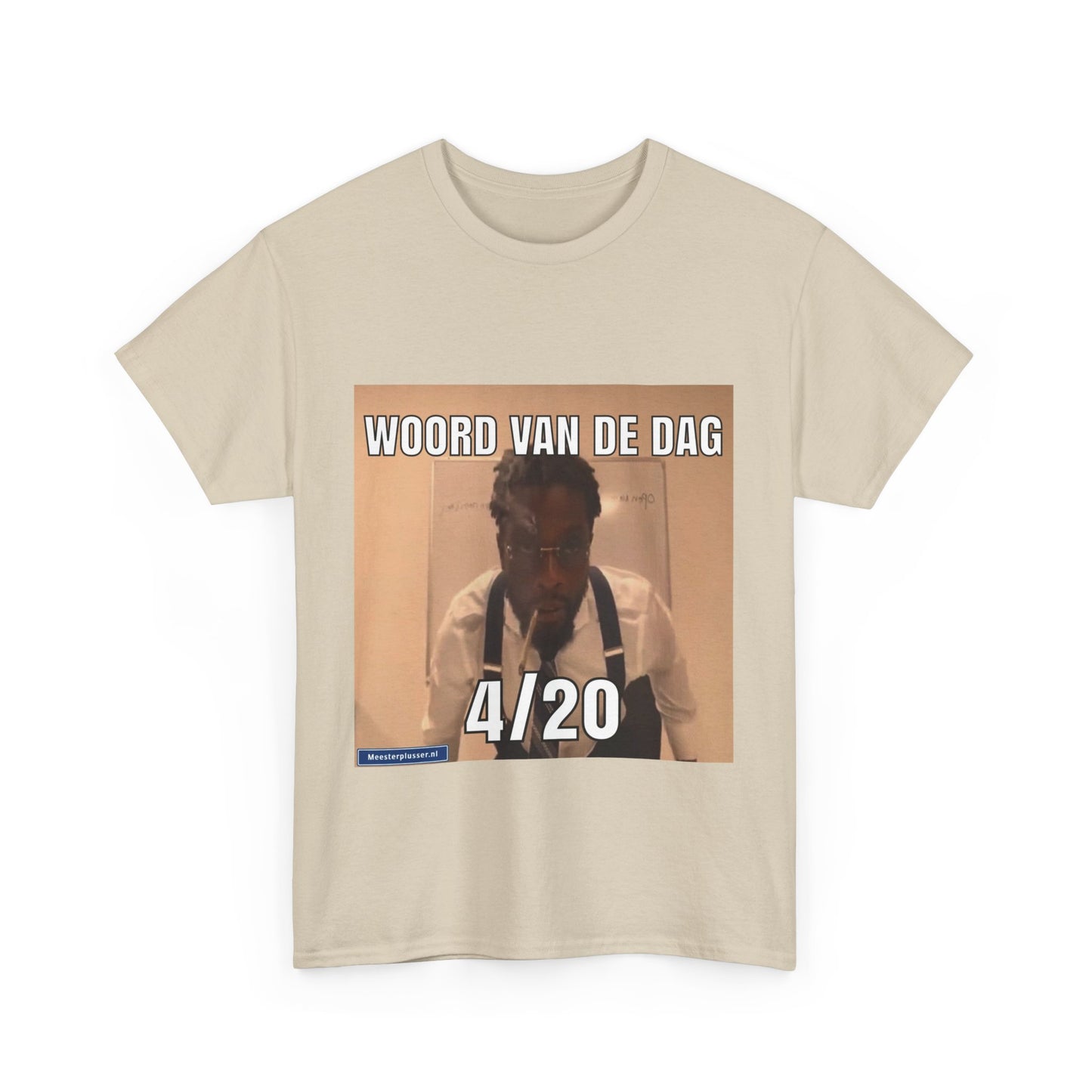 ''4/20'' Word of the day T-shirt