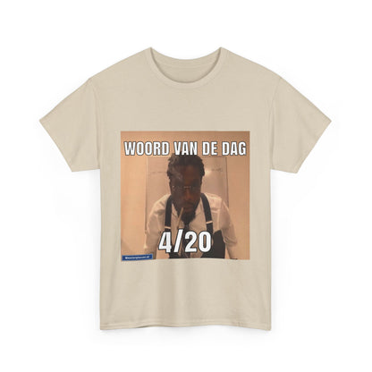 ''4/20'' Word of the day T-shirt 