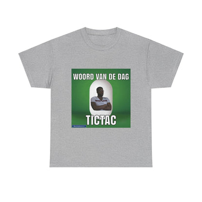 „TicTac“ Wort des Tages T-Shirt 