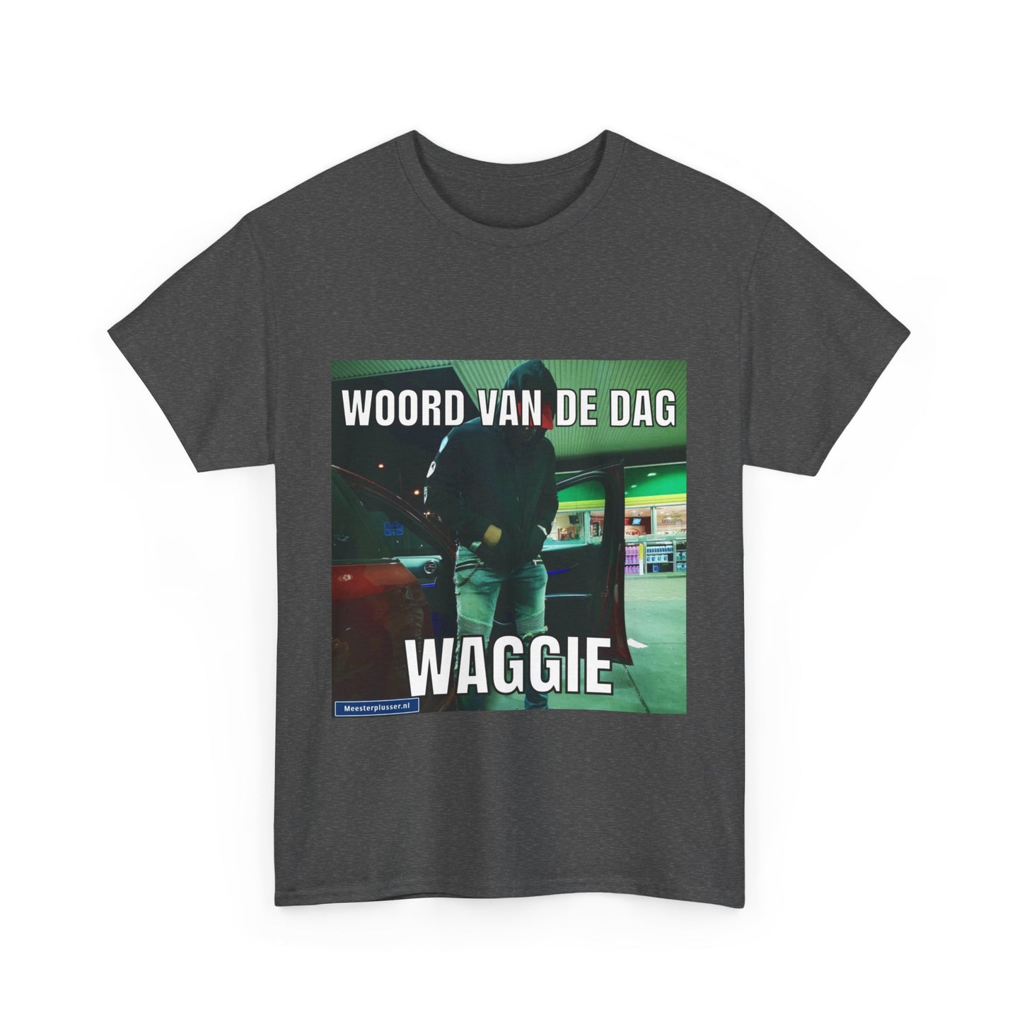 ''Waggie'' Word of the day T-shirt