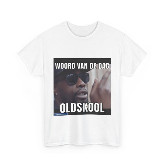 „Oldskool“-Wort des Tages-T-Shirt 