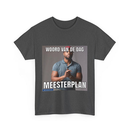 ''Master Plan'' Word of the day T-shirt 