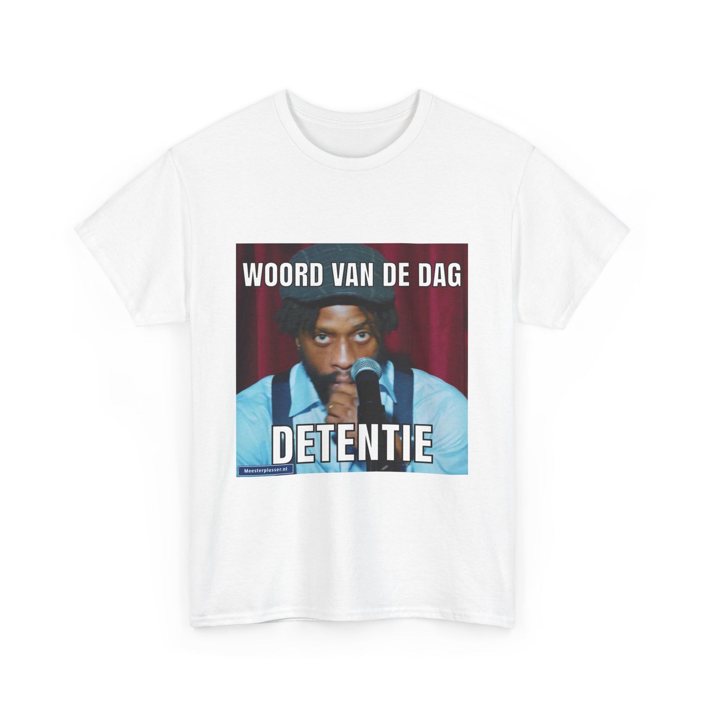 ''Detentie'' Word of the day T-shirt