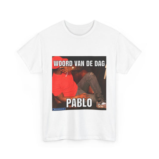 ''Pablo'' Word of the day T-shirt - Meesterplusser.nl