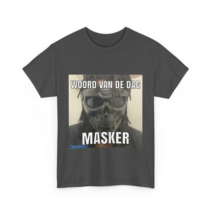 ''Masker'' Word of the day T-shirt