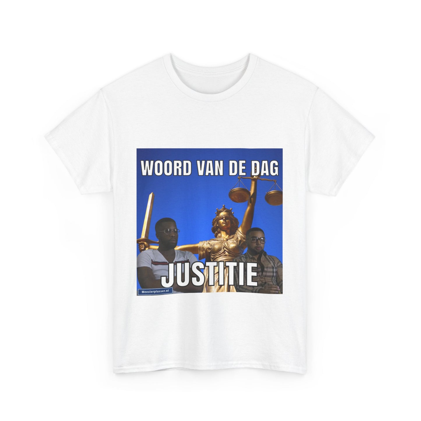 "Justitie'' Word of the day T-shirt