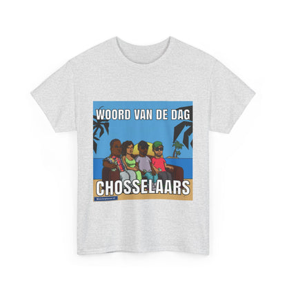 ''Chosselaar'' Word of the day T-shirt