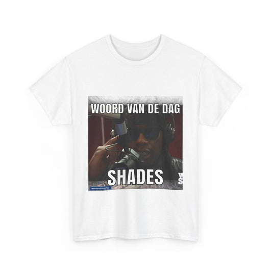 ''Shades'' Word of the day T-shirt