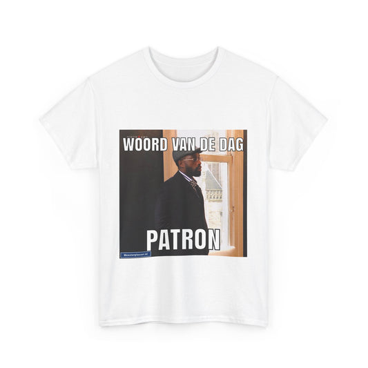 ''Patron'' Word of the day T-shirt