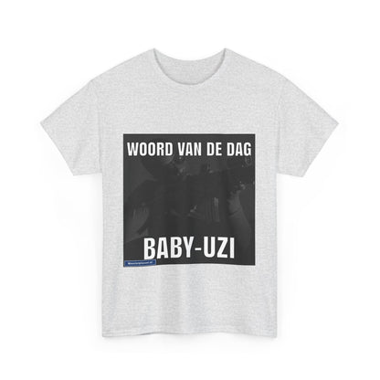 ''Baby Uzi'' Word of the day T-shirt 