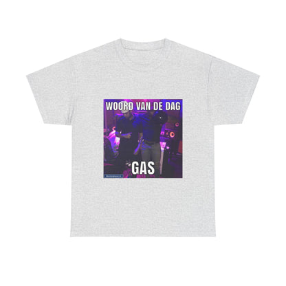 ''Gas'' Word of the day T-shirt 