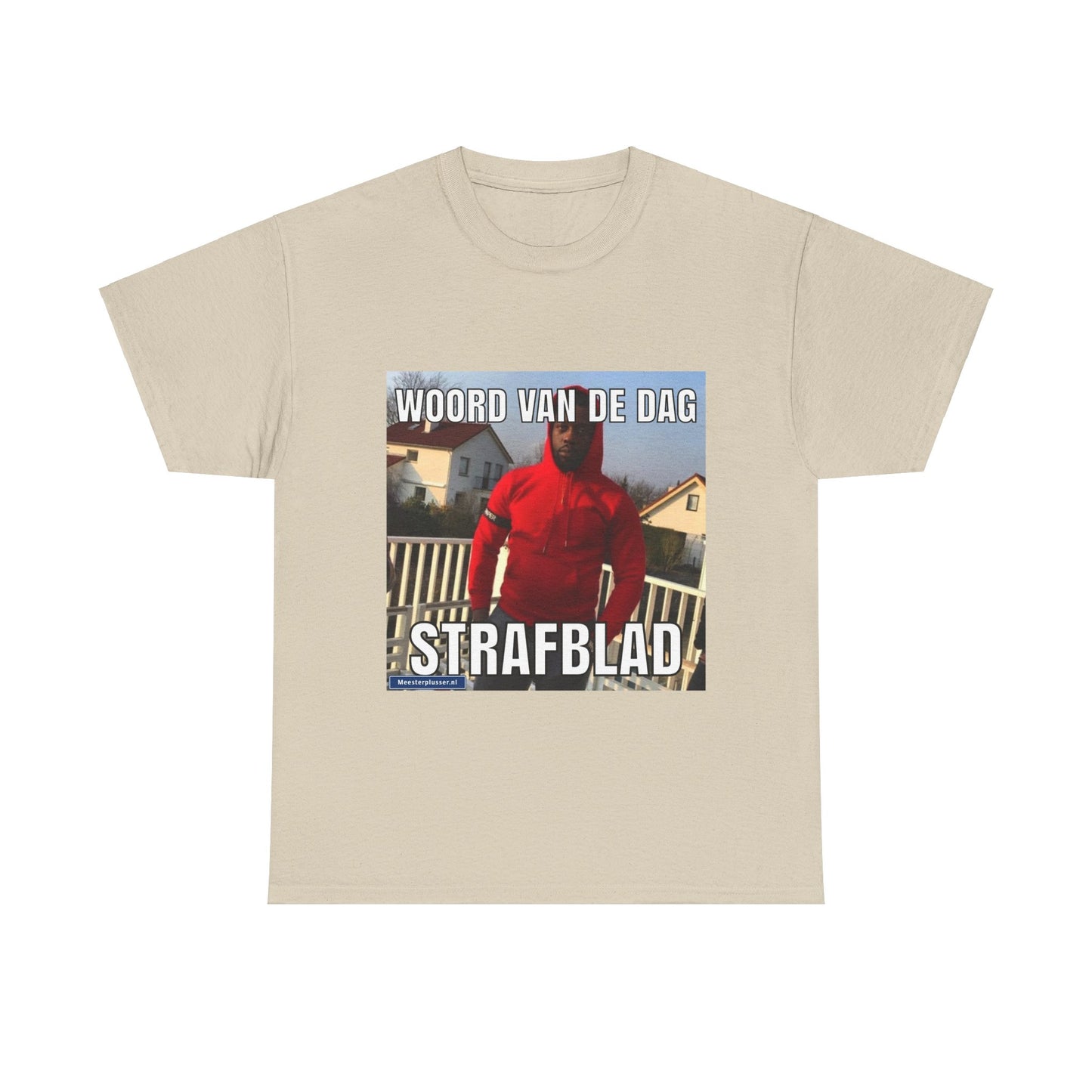 ''Strafblad'' Word of the day T-shirt