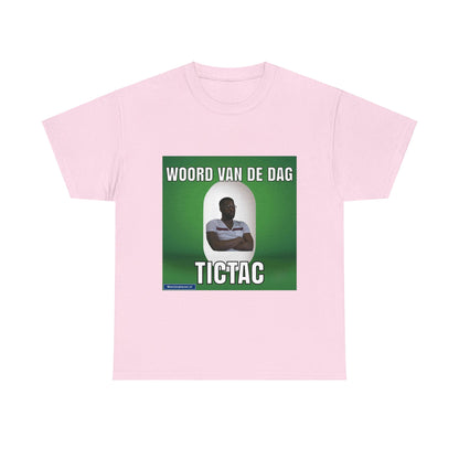 „TicTac“ Wort des Tages T-Shirt 