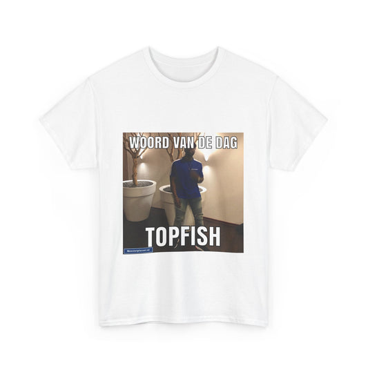 ''Topfish'' Word of the day T-shirt 